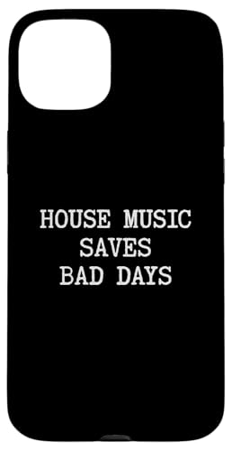 Ya en manzanajugosa.com: La música House Ahorra Malos días | EDM DJ Funny House Music Carcasa para iPhone 15 Plus