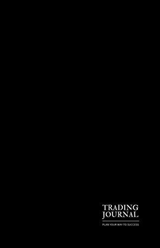 Trading Journal: Trading Diary Desk Trading Money Risk Management Tools Psychology Forex Notebook MT4 Trading Log Book 8.5 x 5.5