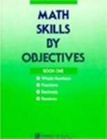 MATH SKILLS BY OBJECTIVES BOOK ONE 1988C 0842802002 Book Cover