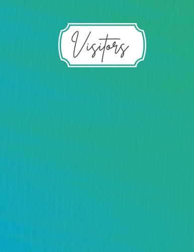 Visitors Log - Daily Sign In Sheets: 100 Pages | 8.5 x 11in.