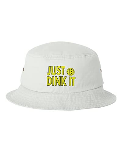 One Size White Bucket Just Dink It Funny Pickleball Gift Idea Embroidered Cap Dad Hat