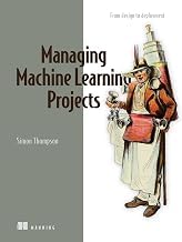 The Reading Order for Audiobook Managing Machine Learning Projects: From design to deployment Detailed Review Curated Content Must Read