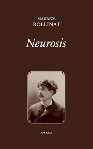 Neurosis (Spanish Edition)