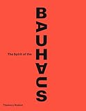 The Spirit of the Bauhaus