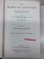 THE WORKS OF ARISTOTLE, Translated into English---Volume IV : Historia Animalium B000L56RQ0 Book Cover