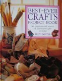 Best-Ever Crafts Project Book: An Inspirational... 184309231X Book Cover