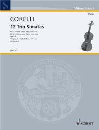 Twelve Triosonatas: op. 3. 2 violins and basso continuo; cello (viola da gamba) ad libitum.      Sheet music – January 1, 2000