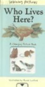 Hardcover Who Lives Here? (Learning Pictures) Book