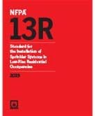 NFPA 13R, Standard for the Installation of Sprinkler Systems in Low-Rise Residential Occupancies 2019 ed.