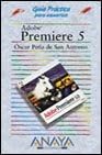 Adobe Premiere 5 - Guia Practica (Spanish Edition)