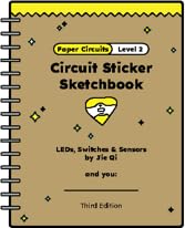 Circuit Sticker Sketchbook, 3rd Ed 2025 - Paper Circuits LEVEL 2