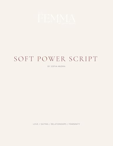 Soft Power Scrip - How to influence on man softly and get qhat you want from them