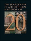Paperback The Sourcebook of Architectural & Interior Art (20, 20) Book