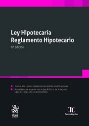 Ley Hipotecaria. Reglamento Hipotecario 8ª Edición (Textos Legales)