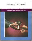 Welcome to the Family!: Tabor Sacramental Preparation 0895056585 Book Cover