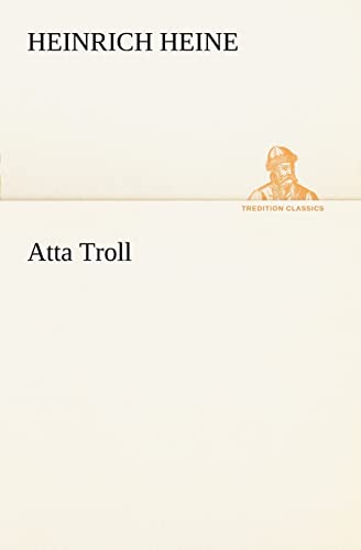 Atta Troll (German Edition)