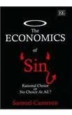 The Economics of Sin: Rational Choice or No Choice at All book cover