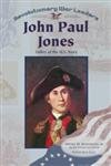 John Paul Jones: Father Of The U.S. Navy