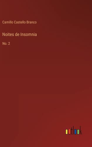 Noites de Insomnia: No. 2 (Portuguese Edition)