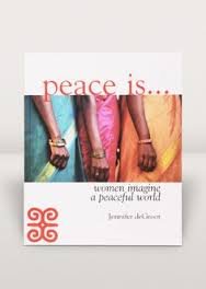 Paperback Peace is...women imagine a peaceful world Book