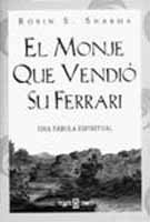 el_monje_que_vendio_su_ferrari [Spanish] B0082POXE4 Book Cover