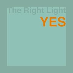 YES / The Right Light