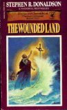 Mass Market Paperback The Wounded Land (Second Chronicles of Thomas Covenant, Vol. 1) Book