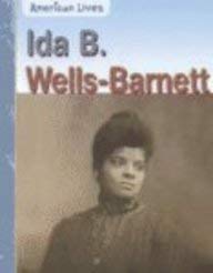 Ida B. Wells-Barnett (American Lives) 1403457069 Book Cover