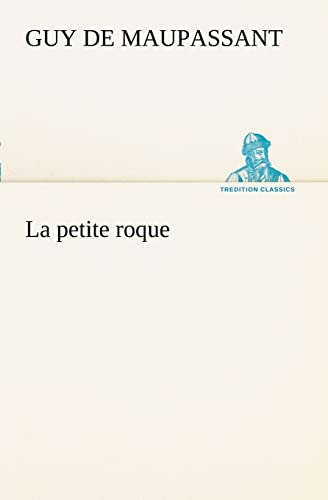La petite roque (French Edition)