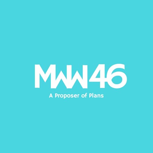 MWW46: A Proposer of Plans