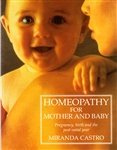 Homeopathy for Mother and Baby 0333557484 Book Cover