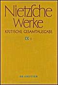Nietzsche Werke Kritische Gesamtausgabe, Section 9, 3110161788 Book Cover