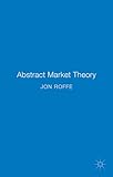 Abstract Market Theory