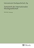 Zeitschrift der Internationalen Musikgesellschaft: 1903-1904, 5. Jahrgang