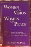 Women of Vision, Women of Peace 0964001004 Book Cover