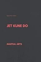 JET KUNE DO: NOTEBOOK, DIARY, JOURNAL 1091761663 Book Cover