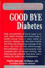 GOOD BYE DIABETES