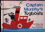 Captain Murphy's tugboats (A Little owl book) B0007DLHUW Book Cover