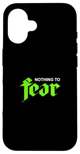 �O���[���J���[ Nothing To Fear �O���[���O���t�B�b�N �X�}�z�P�[�X iPhone 16 �p