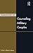 Handbook of Counseling Military Couples (Routledge Series on Family Therapy and Counseling)