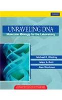 Unraveling DNA: Molecular Biology for the Laboratory 8131727394 Book Cover