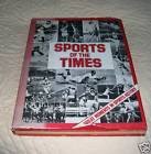 Sports of the Times: Great Moments in Sports History 0405142250 Book Cover