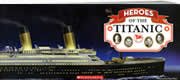 Heroes of the Titanic paperback
