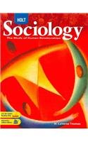 Holt Sociology: The Study of Human Relationships: Student Edition 2008