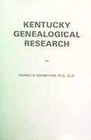 Kentucky Genealogical Research 0913857025 Book Cover