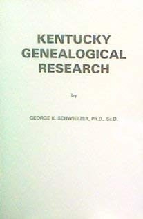 Kentucky Genealogical Research 0913857025 Book Cover