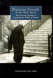 Precious Vessels of the Holy Spirit : the lives and counsels of contemporary elders of Greece 9608761409 Book Cover