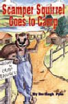Scamper Squirrel Goes to Camp 0873988132 Book Cover