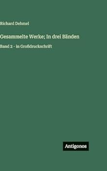 Hardcover Gesammelte Werke; In drei Bänden: Band 2 - in Großdruckschrift [German] Book