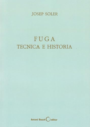 Fuga, técnica e historia (Música)